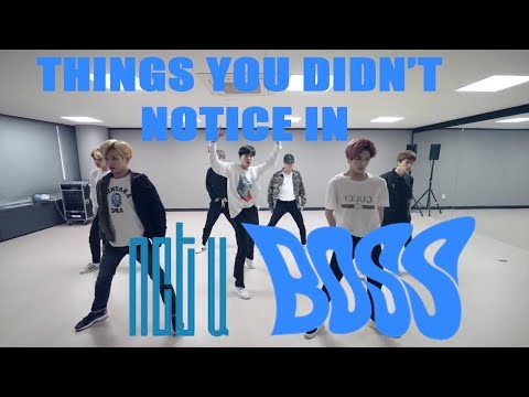 Things You Didn't Notice in NCT U's BOSS dance practice ver.