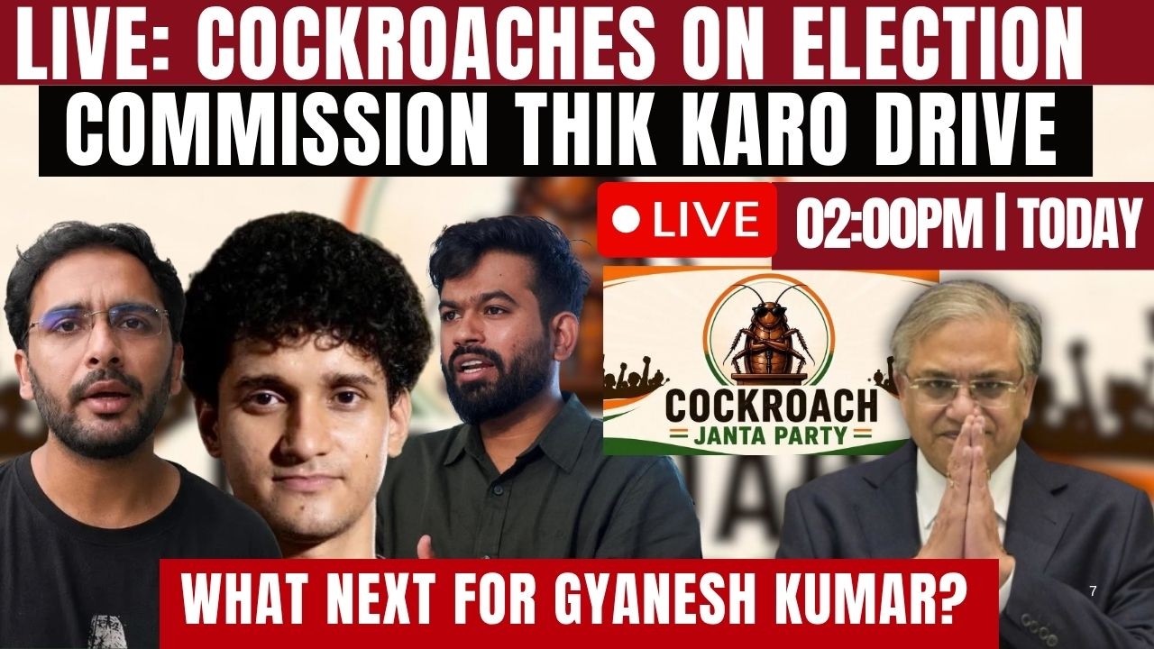 LIVE: Cockroaches On Election Commission Thik Karo Drive What Next For Gyanesh Kumar?