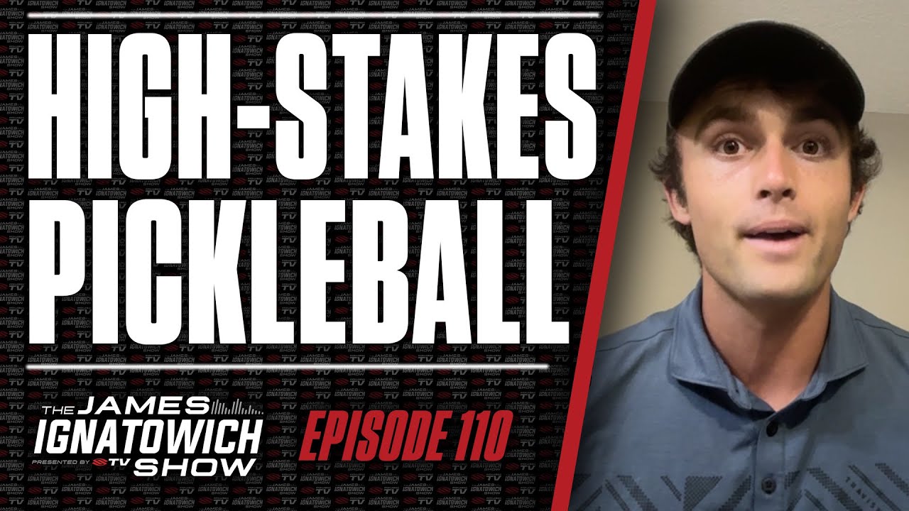 The Science Behind Serving & Pickleball Paddle Technology 🔬 | James Ignatowich Show