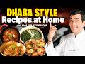 4 Dhaba Style Recipes | Bhindi, Aloo Palak, Soya Chaap & Chicken Lapeta By Chef Sanjeev Kapoor