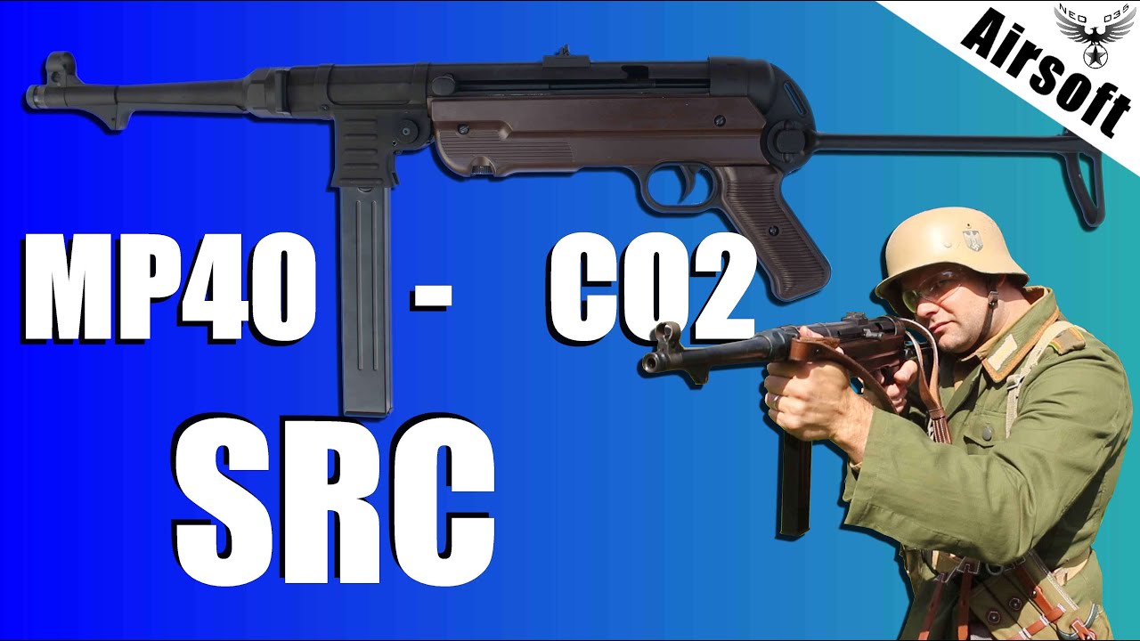 ? MP40 SRC - CO2 - REVIEW AIRSOFT