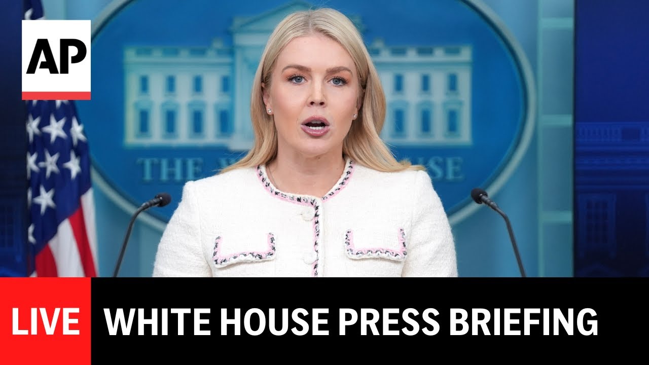 LIVE: White House press briefing with Karoline Leavitt