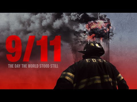9-11: The Day the World Stood Still'