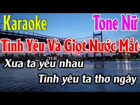 Tình Yêu Và Giọt Nước Mắt Karaoke Tone Nữ Karaoke Lâm Organ - Beat Mới