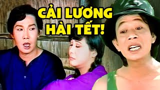 CƯỜI BỂ BỤNG Cải Lương Hài | Cải Lương Hài Tết Vũ Linh, Tài Linh, Bảo Chung