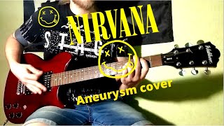 Nirvana - Aneurysm (guitar cover)