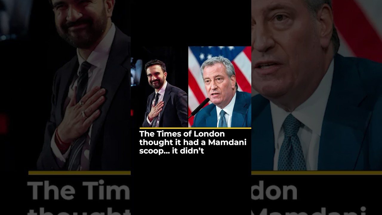 The Times of London thought it had a Mamdani scoop… it didn’t | LP shorts