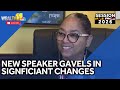 New speaker gavels in significant changes