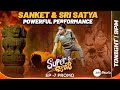 Super Jodi- Sanketh & Sri Satya Powerful Performance Promo | EP  07 | Tonight @ 9 PM | Zee Telugu