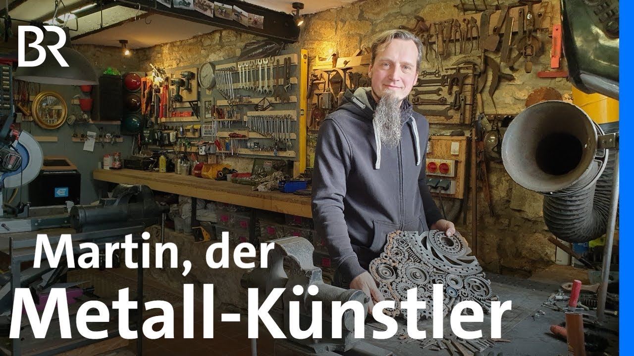 Zu schade zum Wegschmeißen: Martin verwandelt Schrott in Design | Zwischen Spessart und Karwendel