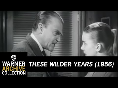 These Wilder Years'