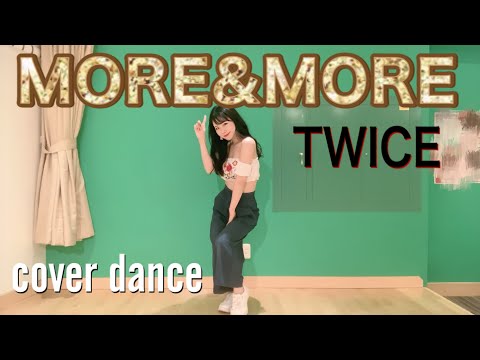 【踊ってみた】TWICE(트와이스) / MORE&MORE dance cover by hiyori