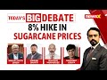 Sugarcane Hike Another Boost To Indian Farmers | Indian Governments’ Intent Is Clear? | NewsX