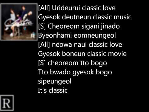 Classic - Suzy, WooYoung, Taecyeon, JYP {Lyrics}