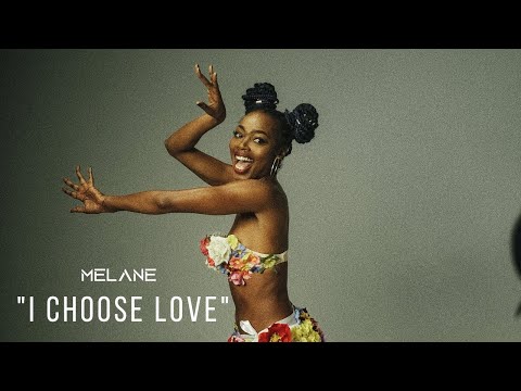 Melane - Melane - I choose love