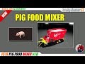 Pig food mixer v1.0