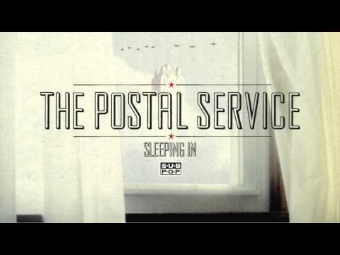 The Postal Service - Sleeping In