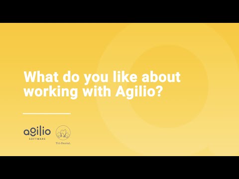 What Tri-Dental like about working with Agilio