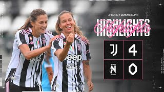 HIGHLIGHTS Serie A Women's Cup | Juventus Women 4-0 Napoli