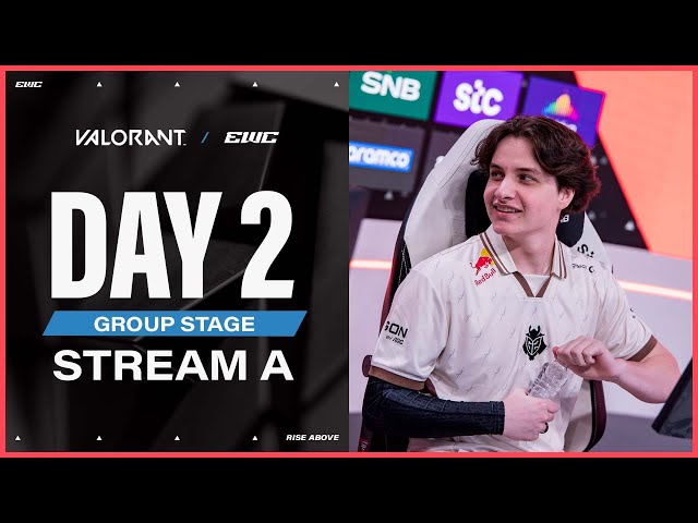 VALORANT at EWC 25 - Day 2 - Group Stage - Stream A