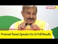 INDIA Alliance Will Decide the Next Move | Pramod Tiwari Speaks on LS Poll Results | Exclusive |