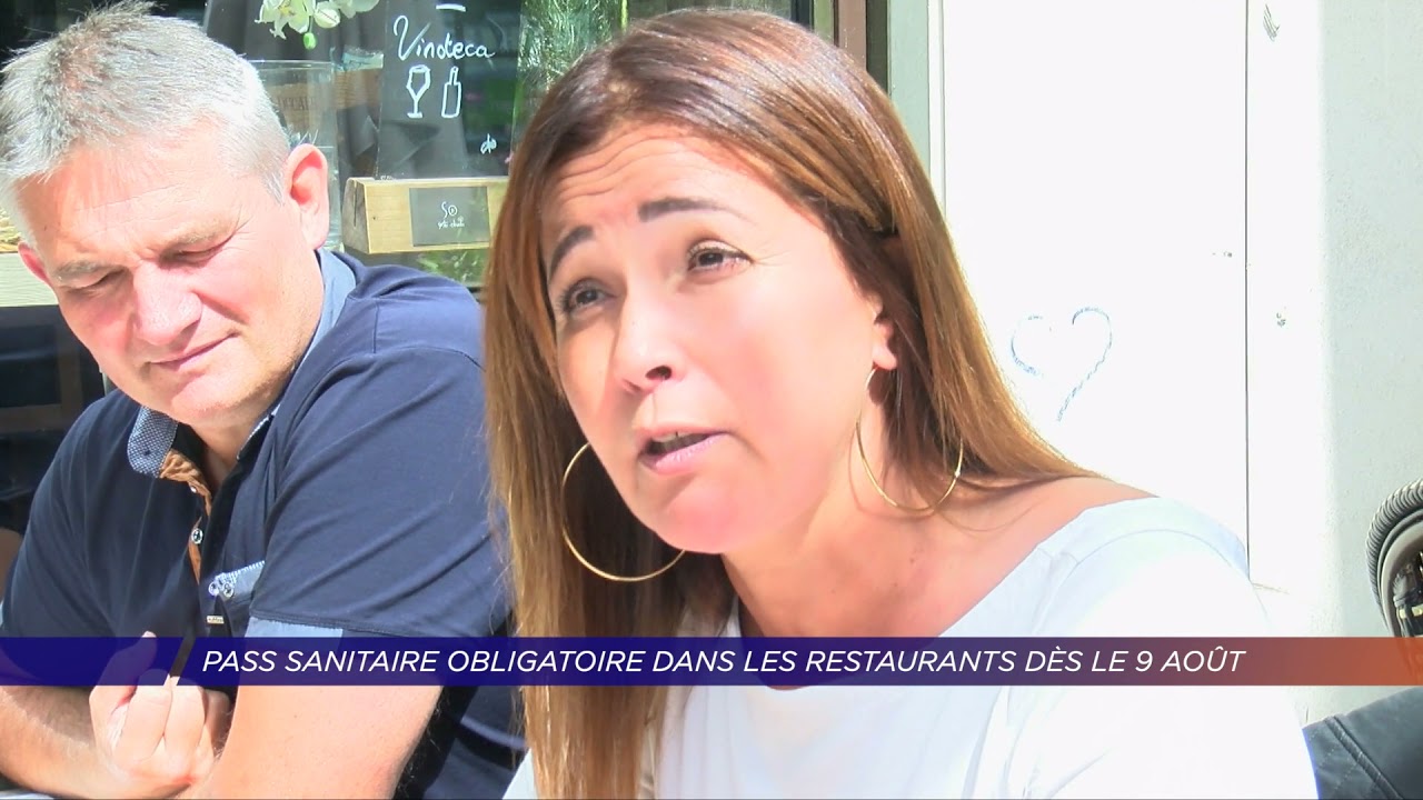 Yvelines | Pass sanitaire obligatoire dans les restaurants dès le 9 août