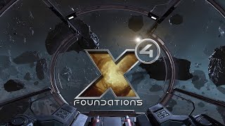 X4: Foundations - Gameplay Video