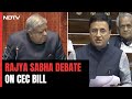 Rajya Sabha Debate On CEC Bill | Heated Exchange Between Jagdeep Dhankhar, Congress MPs On CEC Bill