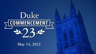 Duke Commencement Ceremony 2023 video