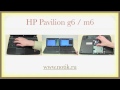 Видео обзор ноутбуков HP Pavilion G6 и Pavilion M6