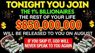 Only 1% of Chosen Ones Will Receive Billions — God Says: It’s Your Turn Tonight! 💎 Prayer For Money