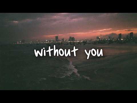 the kid laroi - without you // lyrics