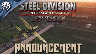 Steel Division: Normandy 44 - Back To Hell Bejelentés Trailer
