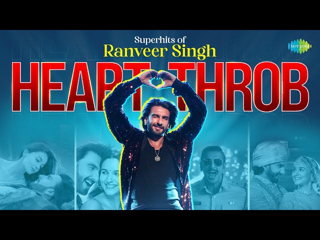Superhits Of Ranveer Singh - Video Jukebox | Heart Throb | Tum Kya Mile | What Jhumka | Ve Kamleya