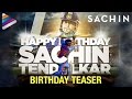 'SACHIN' Birthday Teaser  : Sachin Tendulkar