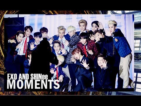 EXO AND SHINEE MOMENTS