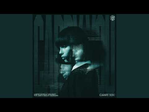 Martin Garrix, Third Party & Oaks feat. Declan J Donovan - Carry You (Extended Mix)