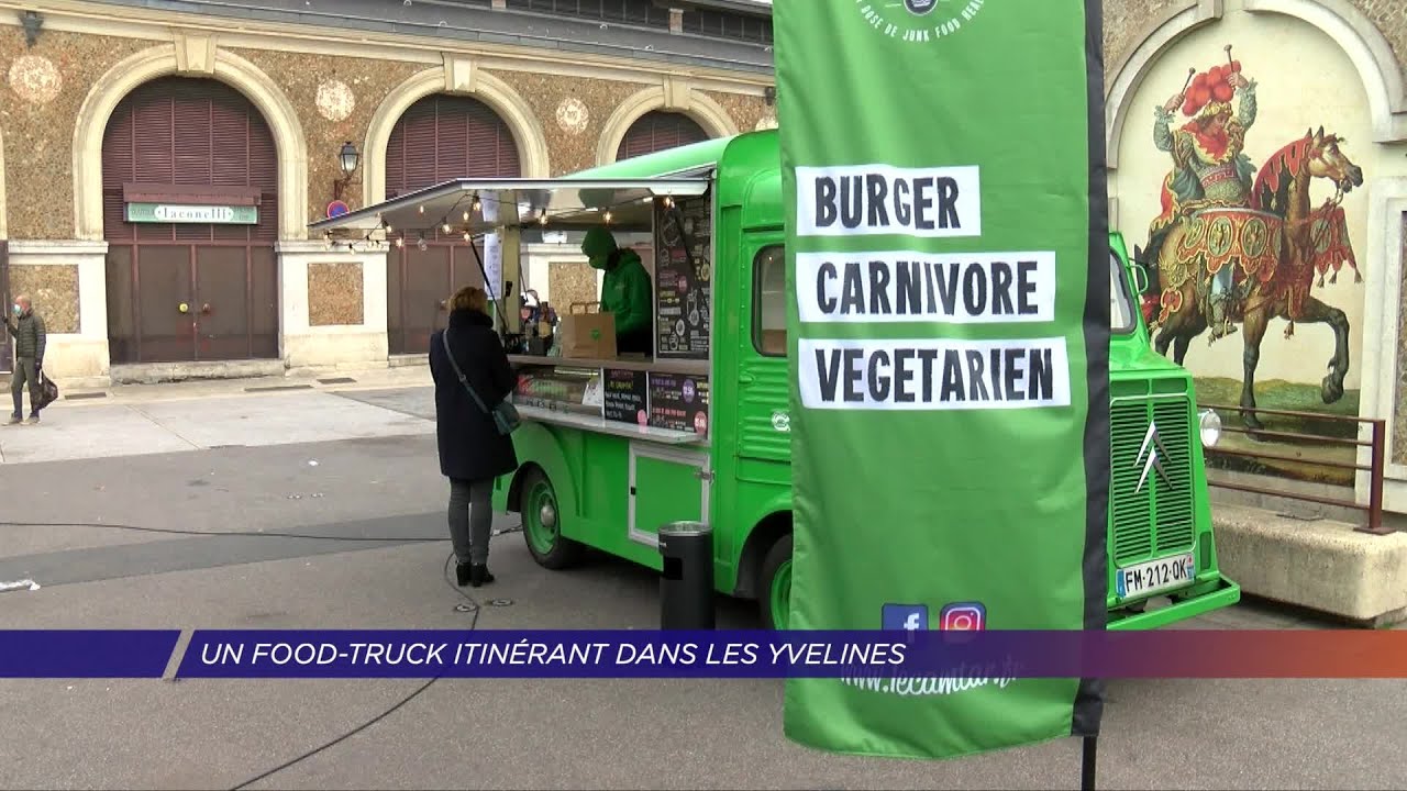 Yvelines | Un food-truck itinérant autour de Versailles
