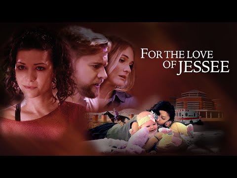 For the Love of Jessee'