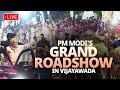 LIVE: PM Modis roadshow in Vijayawada, Andhra Pradesh today | Lok Sabha Election 2024 | News9