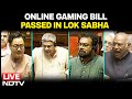 Online Gaming Bill News | Bill To Ban Online Games Played With Money Passed In Lok Sabha