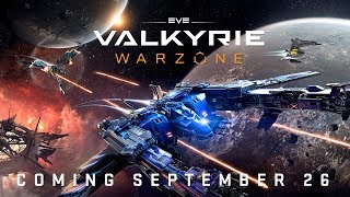 EVE: Valkyrie - Warzone Announce Trailer