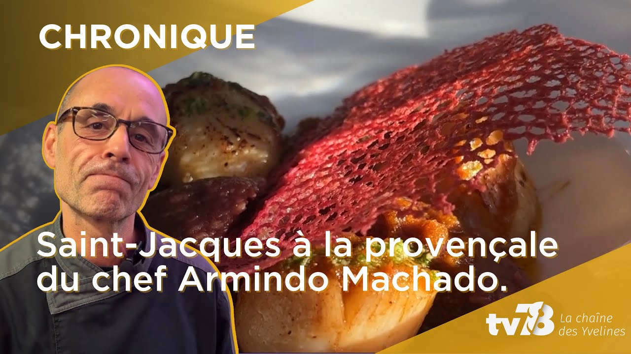 L’astuce du chef : noix de Saint Jacques à la provençale avec Armindo Machado