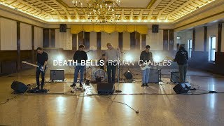 Death Bells - Roman Candles | Audiotree Far Out
