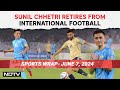Sunil Chhetri Retires From International Football As Fourth Highest Goal-scorer