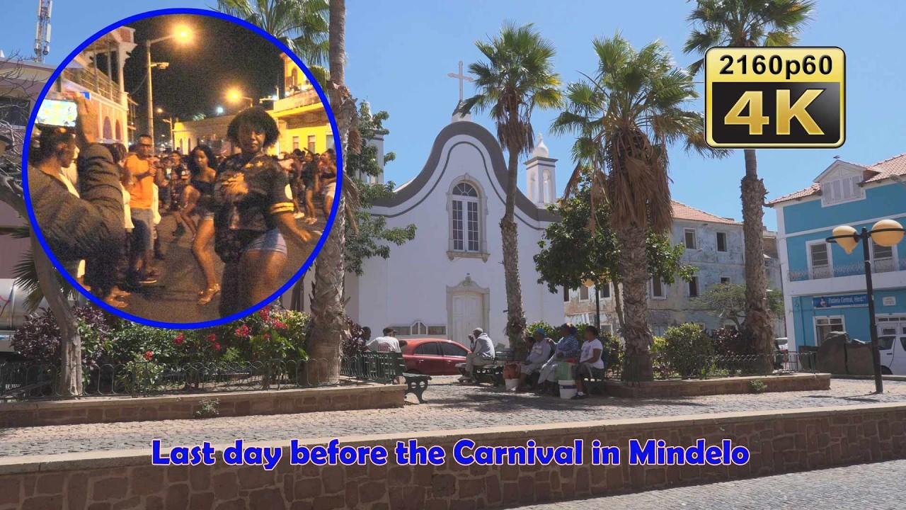 Last day before the Carnival in Mindelo - Cabo Verde 4K Travel Channel