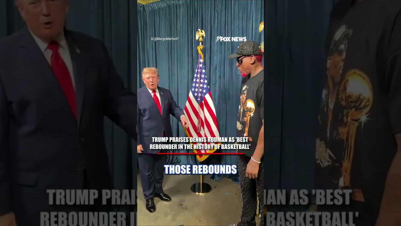 SEE IT: Trump PRAISES Dennis Rodman as 'best rebounder' in basketball history