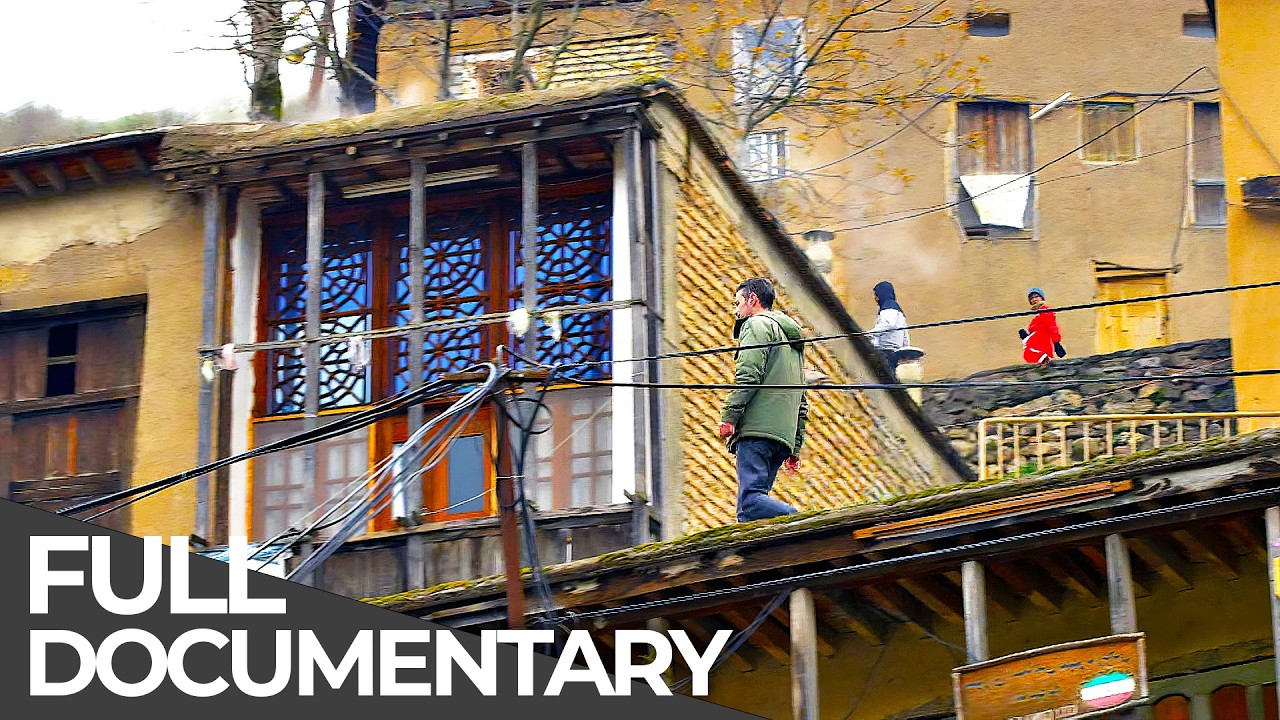 The Village Where the Roof Is the Road | Habitats of the World: Iran | Free Documentary
