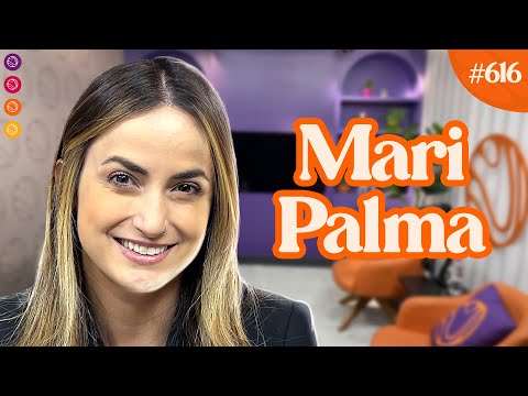 MARI PALMA - Venus Podcast #615