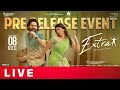 Extra - Ordinary Man Pre Release Event Live- Nithiin, Sreeleela